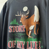 Story of My Life Sweatshirt