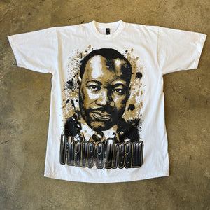 MLK I Have A Dream T Shirt