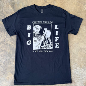 Big Life T-shirt