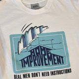 Home Improvement T-shirt