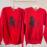 Martin Luther King Jr Sweatshirt