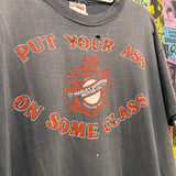 Put Your Ass on Some Class Tee