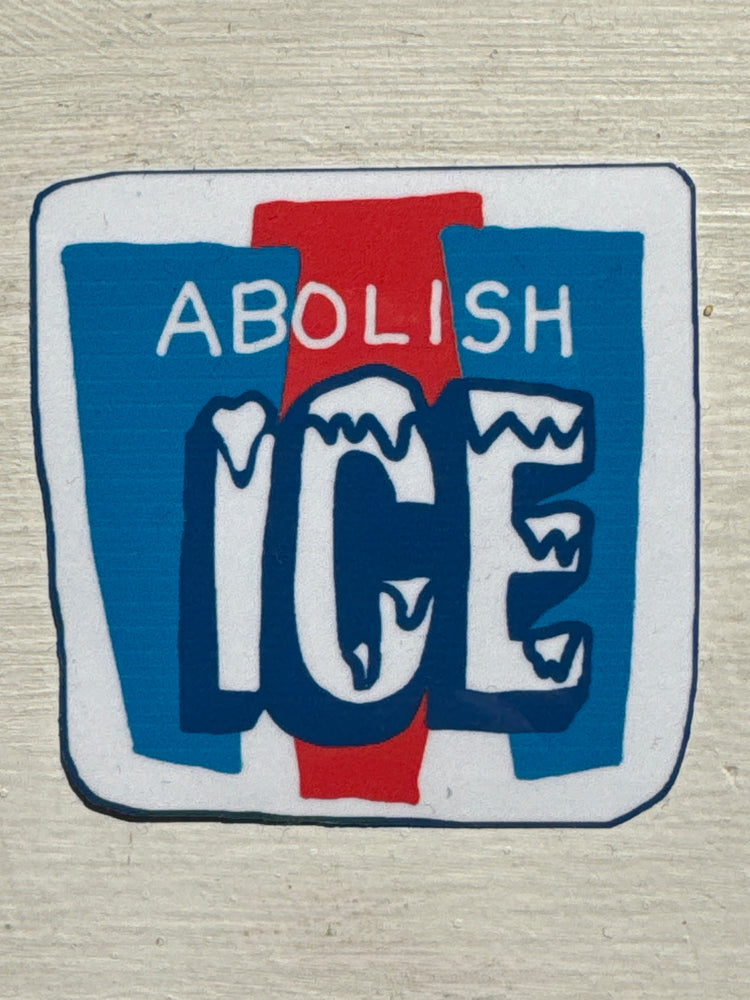 Abolish Ice Sticker