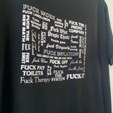 Fuck It All T-shirt