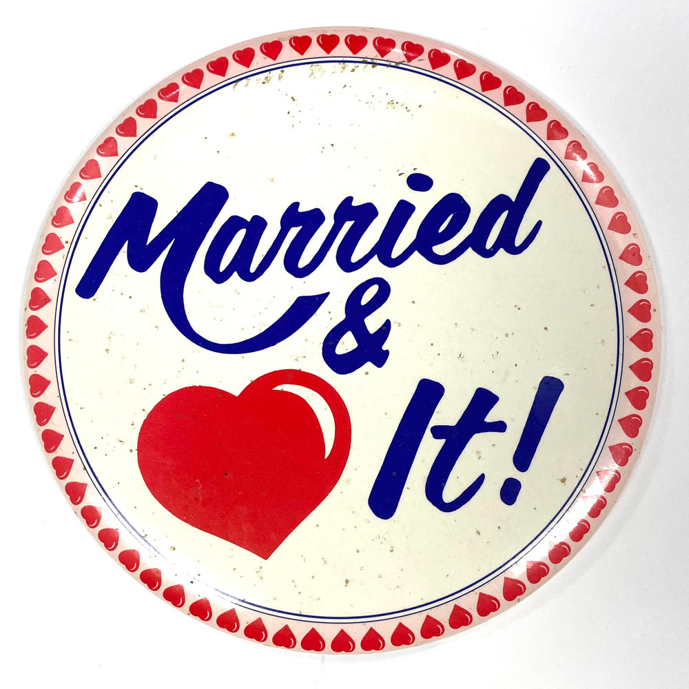 Married & Love It Pin