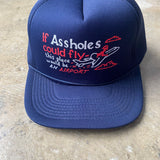Assholes Trucker Hat